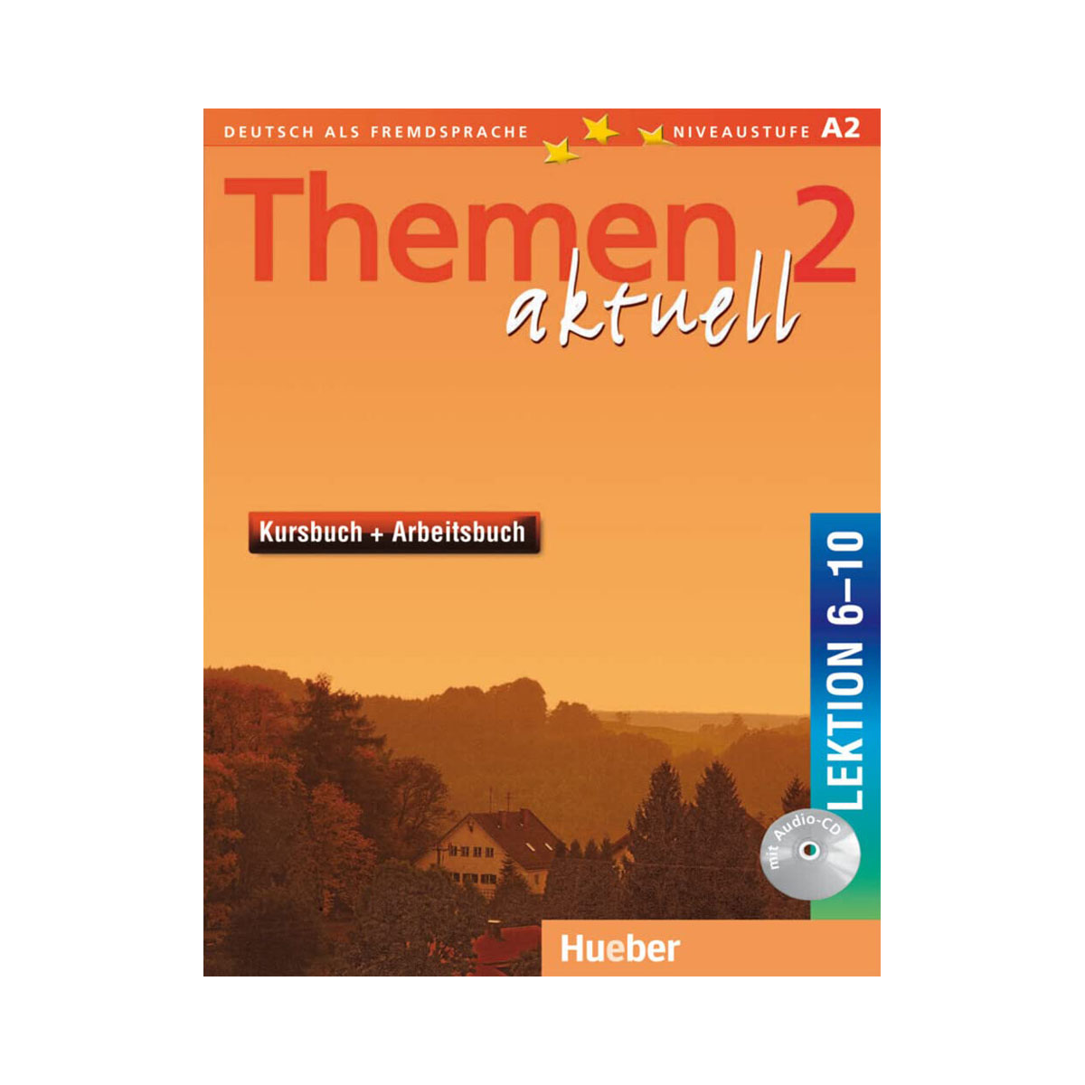 Themen Aktuell in sechs Banden: Kursbuch und Arbeitsbuch 2: Lektionen 6 - 10 