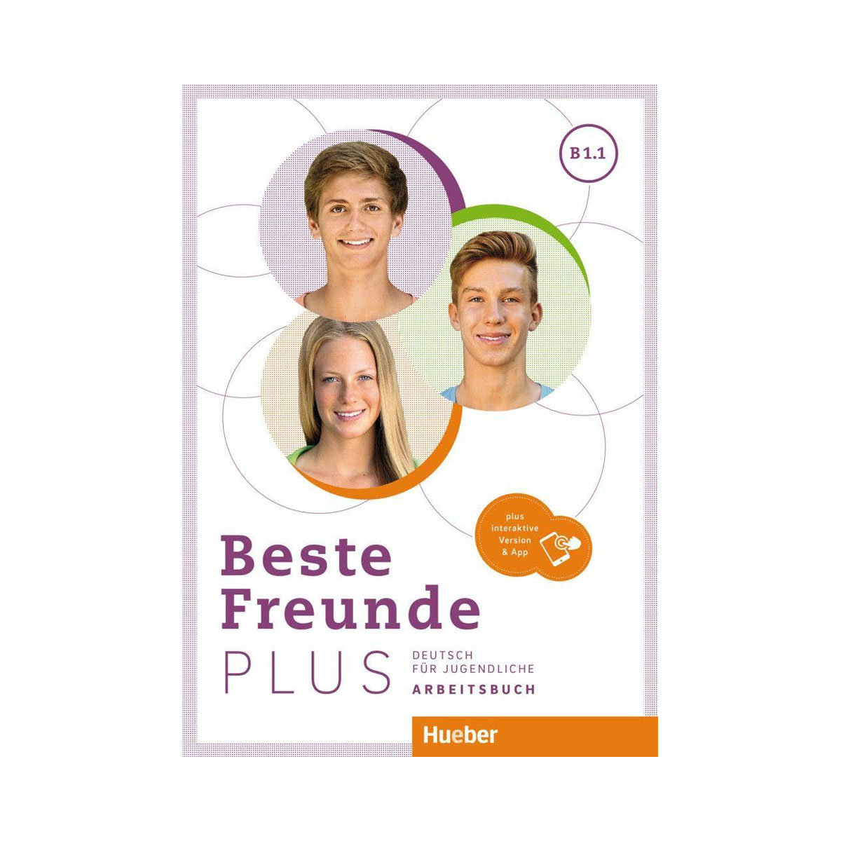 Beste Freunde PLUS B1.1. Arbeitsbuch plus interaktive Version 