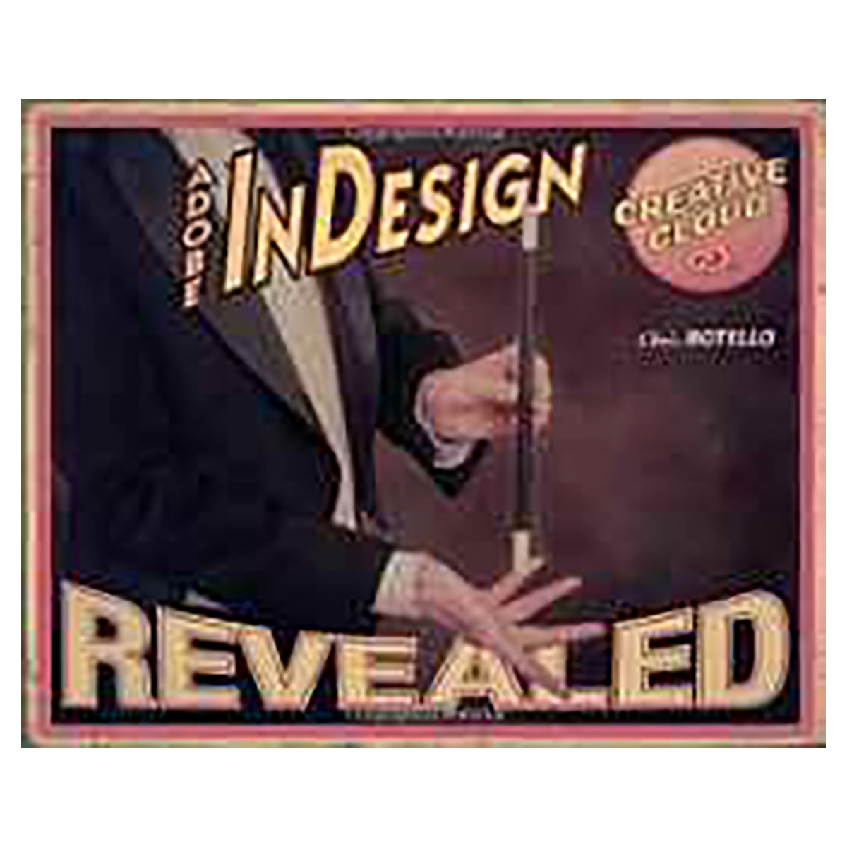 Adobe (R) InDesign Creative Cloud Revealed | literatura.mk