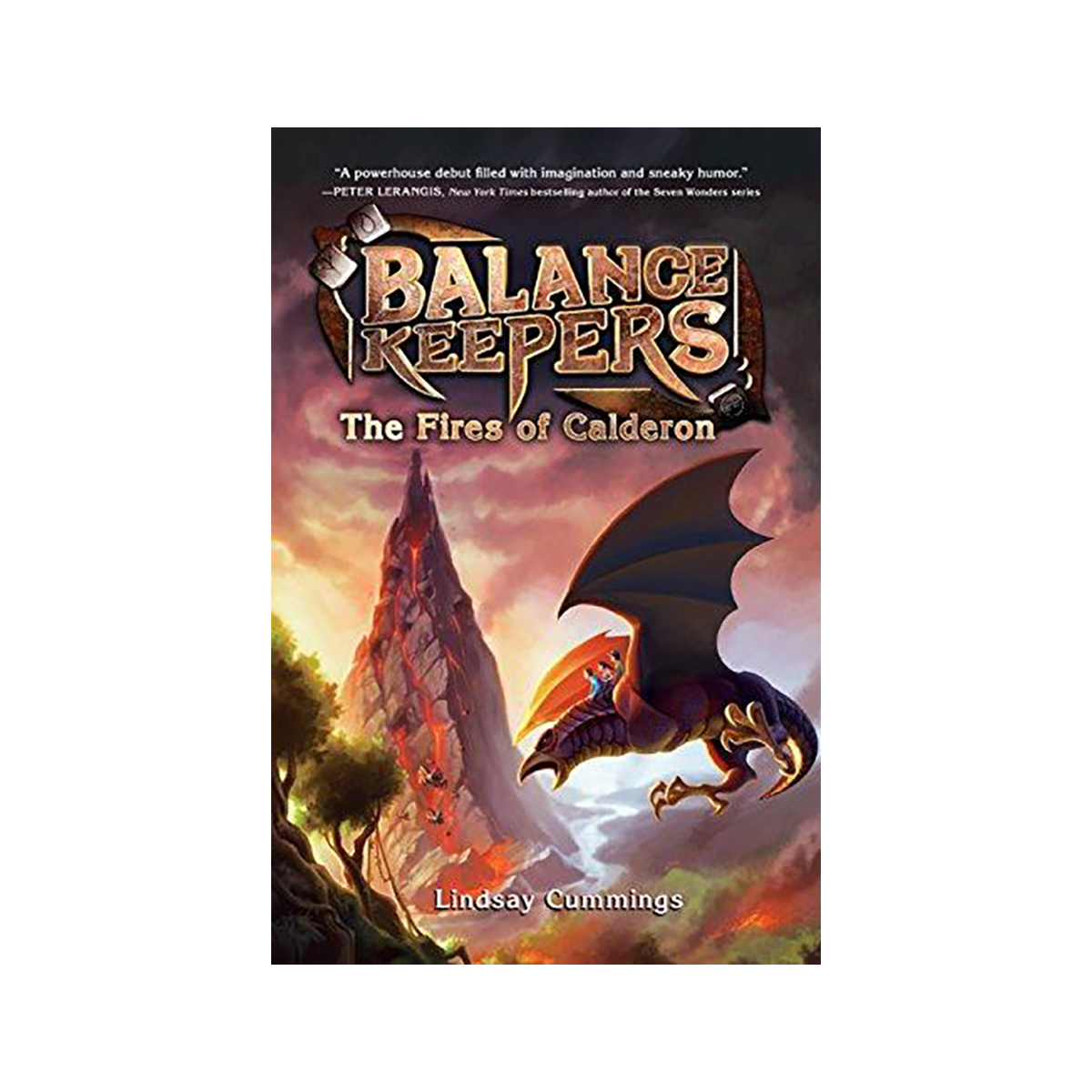 Balance Keepers, Book 1: The Fires of Calderon | literatura.mk