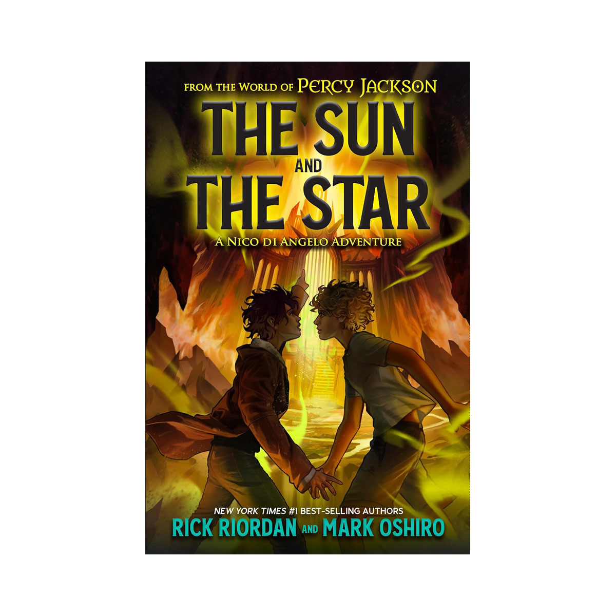 From the World of Percy Jackson: The Sun and the Star: A Nico di Angelo Adventur 
