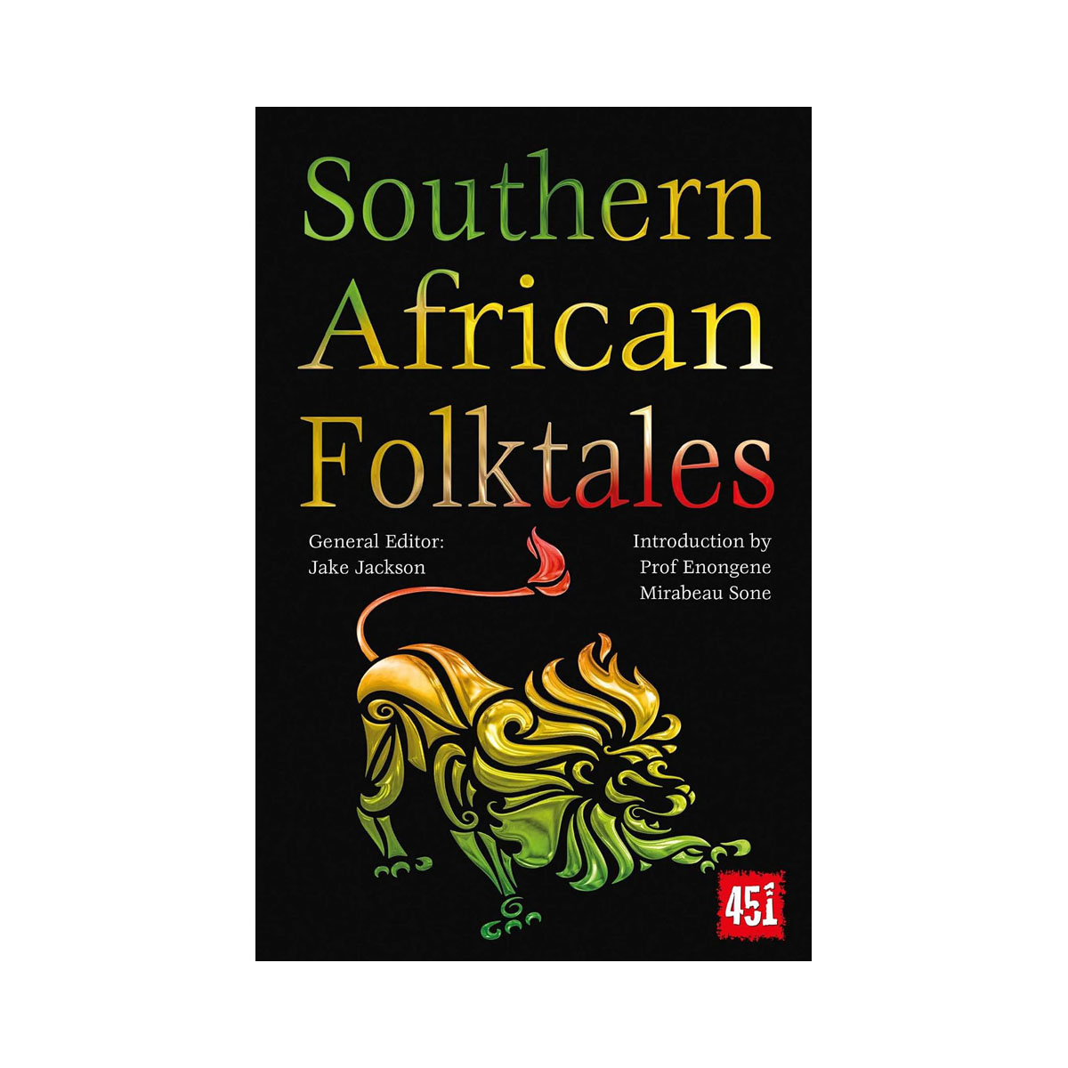 Southern African Folktales (The World's Greatest Myths and Legends) 