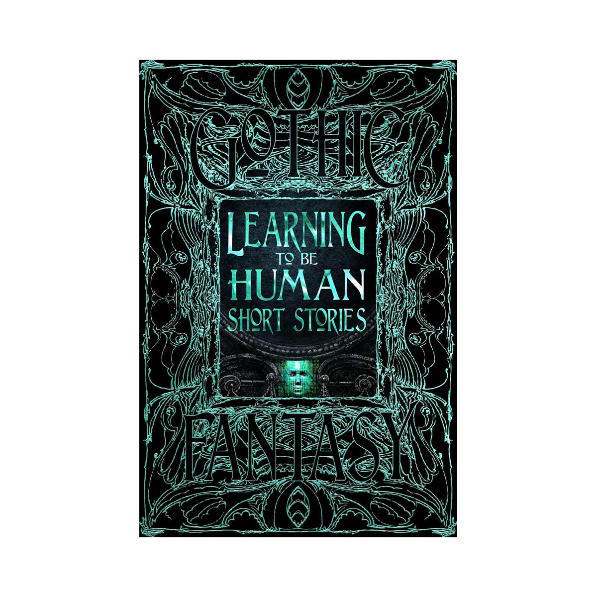 Learning to Be Human Short Stories (Gothic Fantasy) 