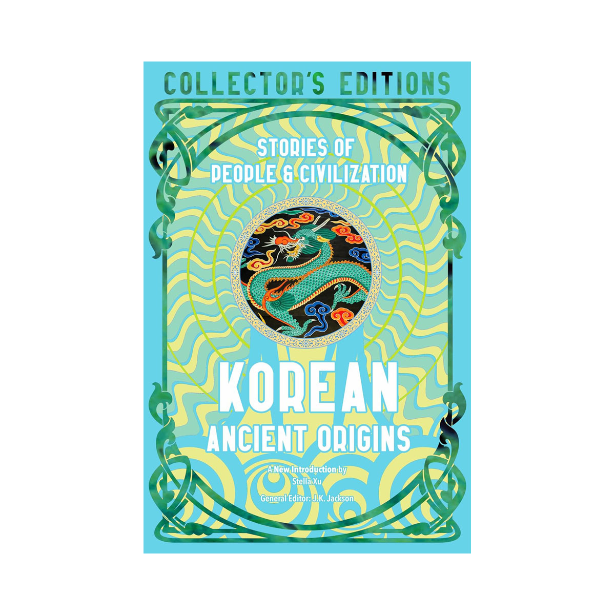 Korean Ancient Origins: Stories of People & Civilization (Flame Tree Collector's 