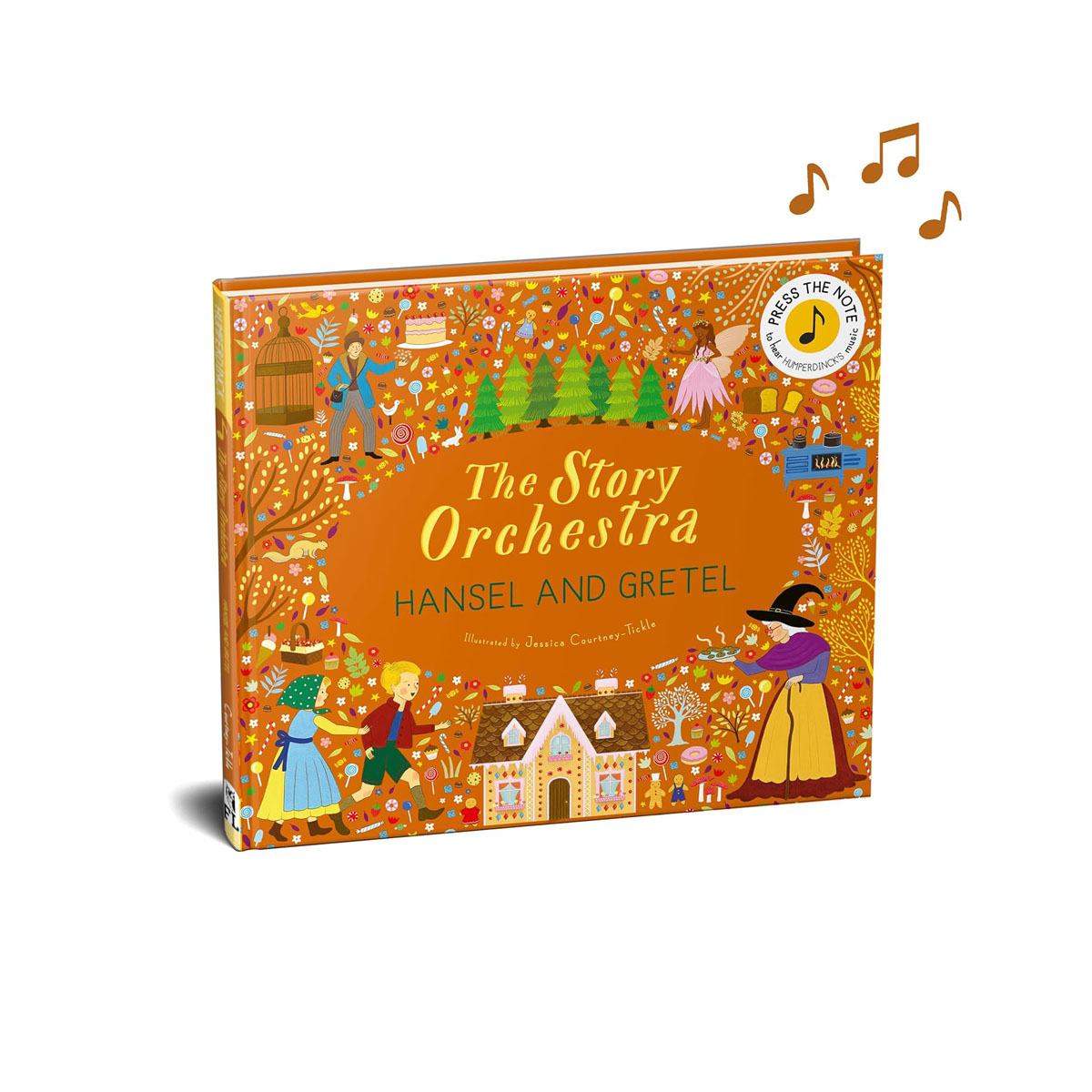 The Story Orchestra: Hansel and Gretel: Press the note to hear Humperdinck's mus 