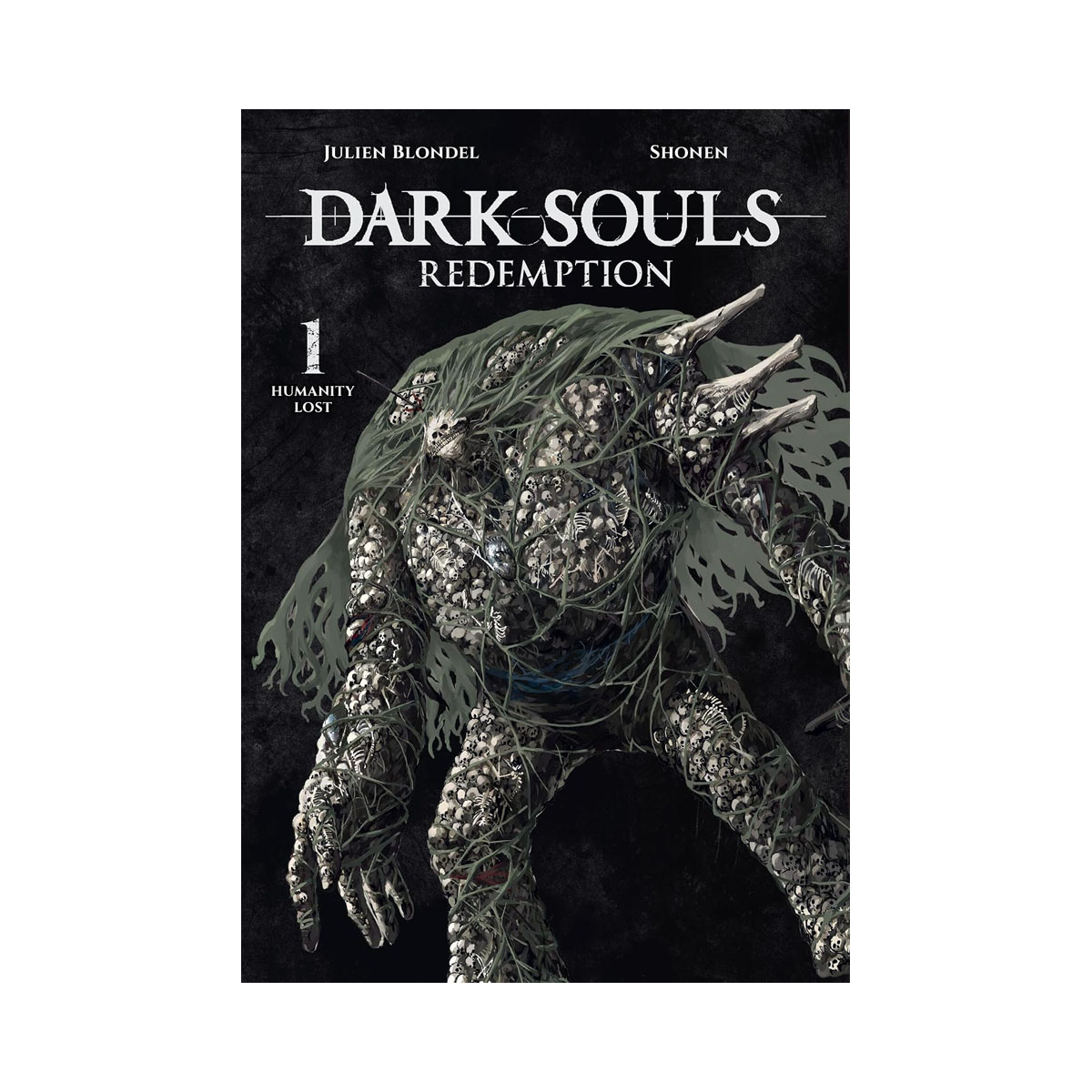 DARK SOULS: REDEMPTION, Vol. 1 (manga): Humanity Lost (Volume 1) 