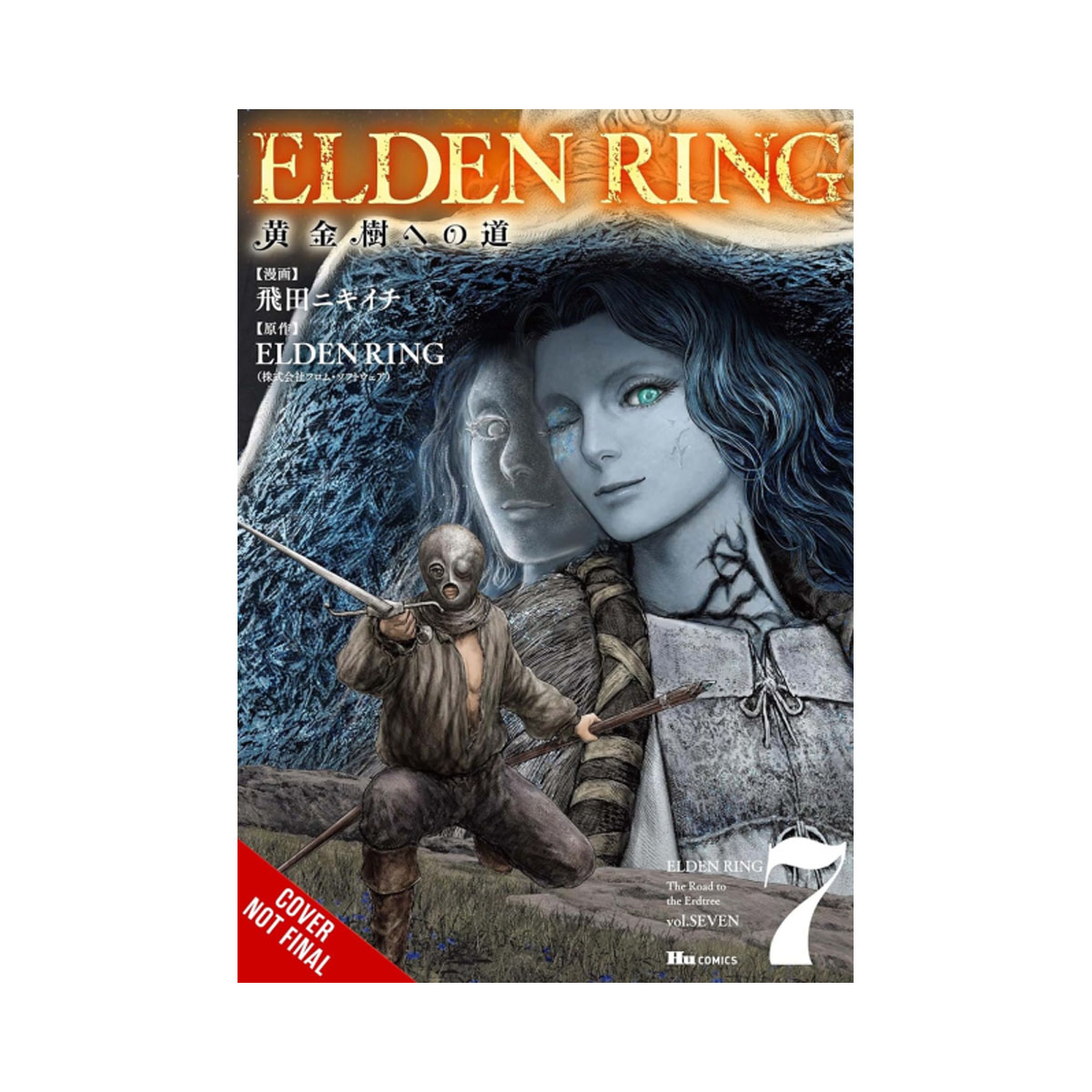 Elden Ring: The Road to the Erdtree, Vol. 7 (Volume 7) 