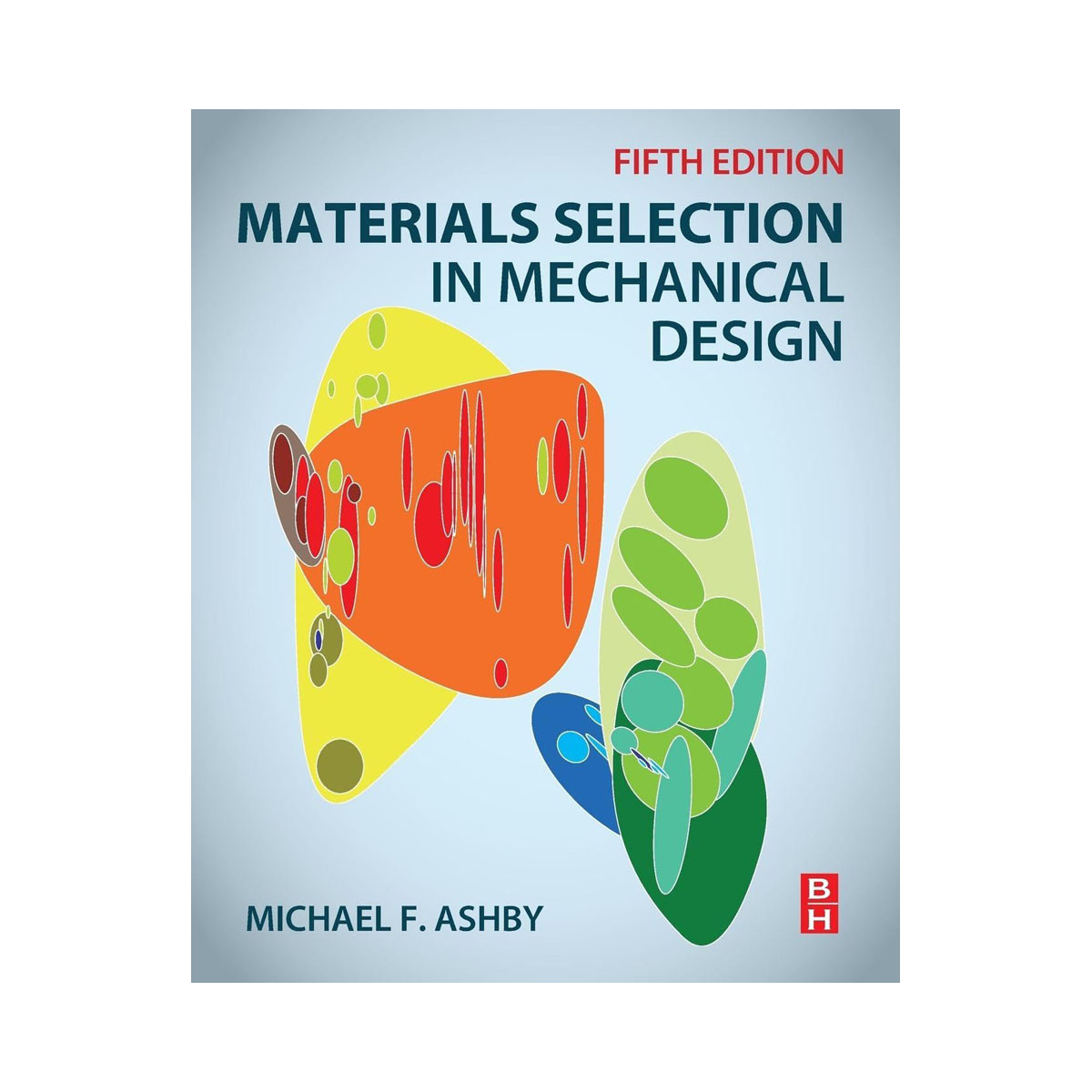 Materials Selection in Mechanical Design 
