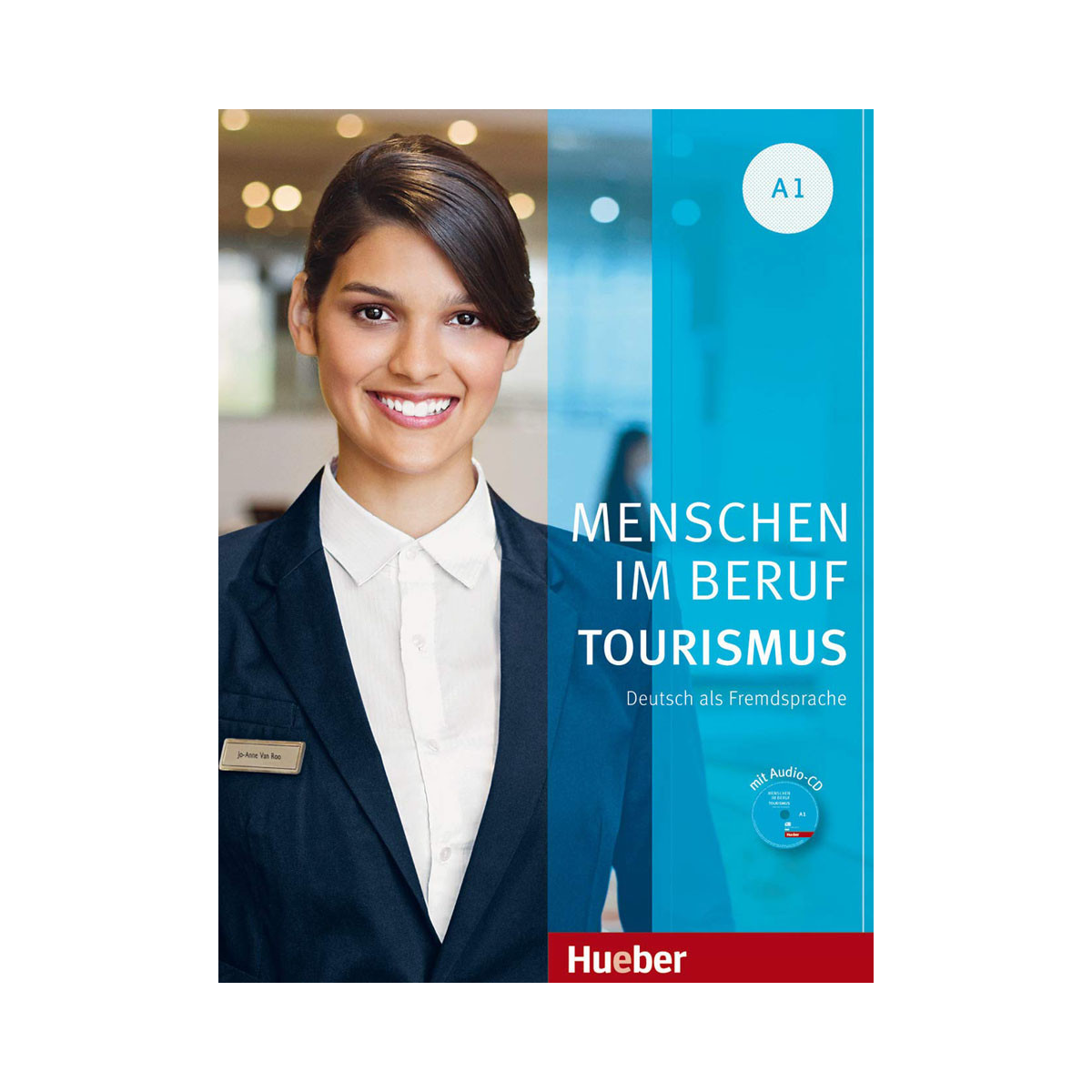 Menschen im Beruf Tourismus A1 