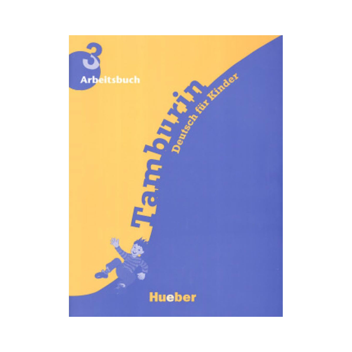 Tamburin : Arbeitsbuch 3 