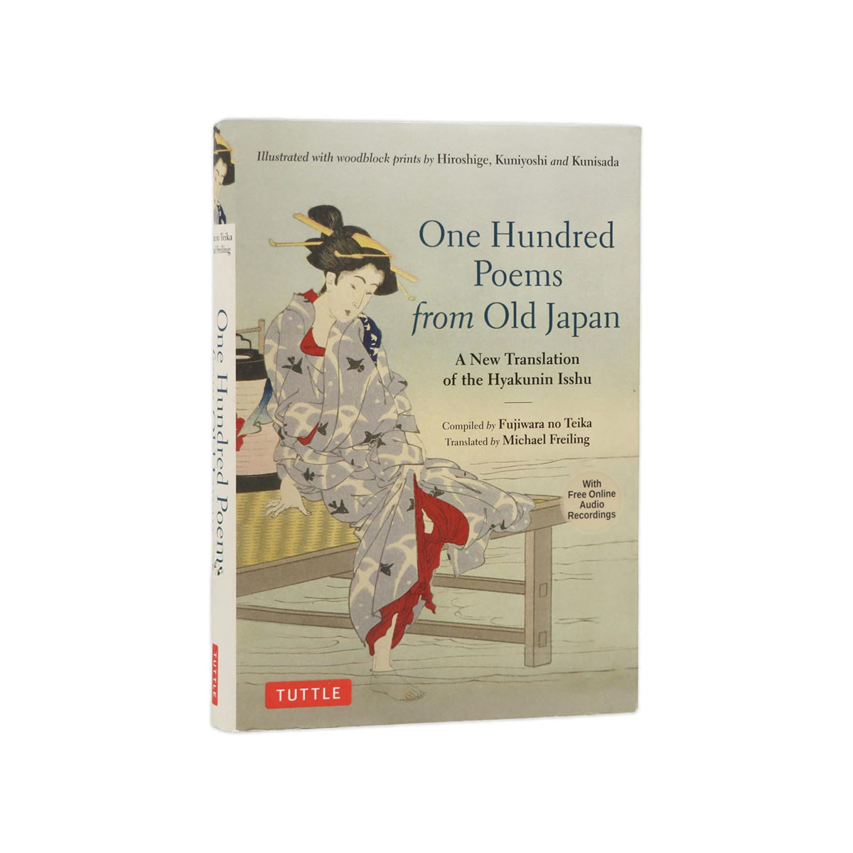One Hundred Poems from Old Japan: A New Translation of the Hyakunin Isshu [With 