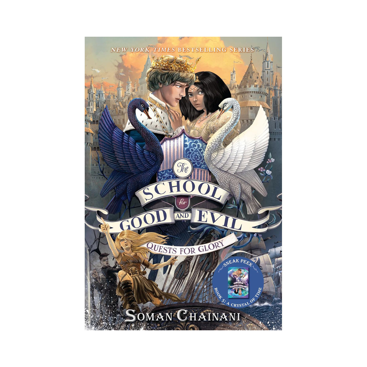 The School for Good and Evil #4: Quests for Glory 