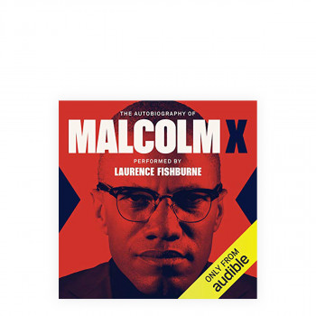 The Autobiography of Malcolm X: As Told to Alex Haley 