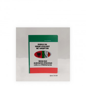 Doracak shqip-italisht me shqiptim = Manuale albanese-italiano con la pronuncia 
