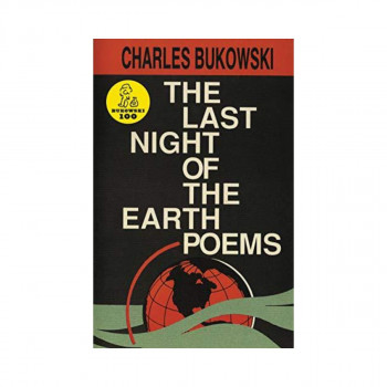 The Last Night of the Earth Poems 