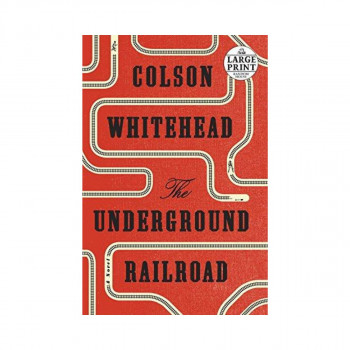 The Underground Railroad (Oprah's Book Club) 