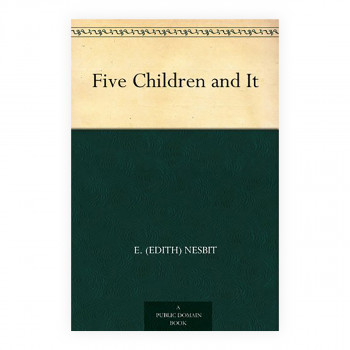 Five Children and It 