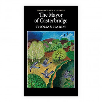 The Mayor of Casterbridge 