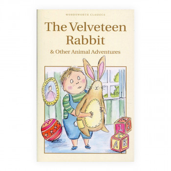 The Velveteen Rabbit & Other Animal Adventures 