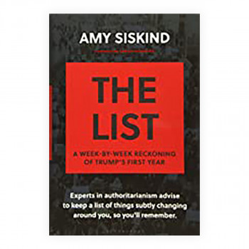 The List : A Week-by-Week Reckoning of Trump's First Year 