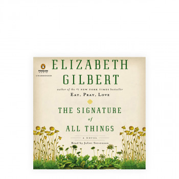 The Signature of All Things 