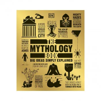 The Mythology Book : Big Ideas Simply Explained 