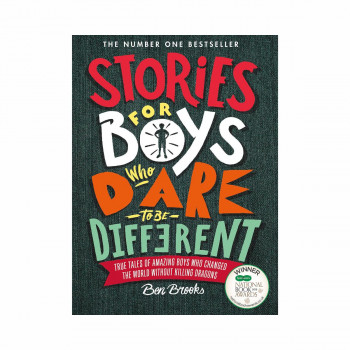 Stories for Boys Who Dare to be Different 