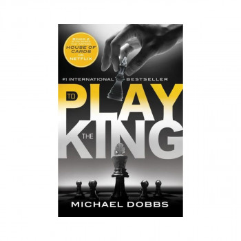 To Play the King 