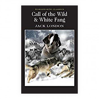 Call of the Wild & White Fang 