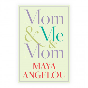 Mom & Me & Mom 