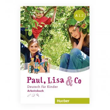 Paul, Lisa & Co A1/2 Arbeitsbuch 