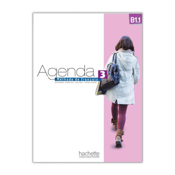 Agenda 3 B1.1 : Livre de l'élève 