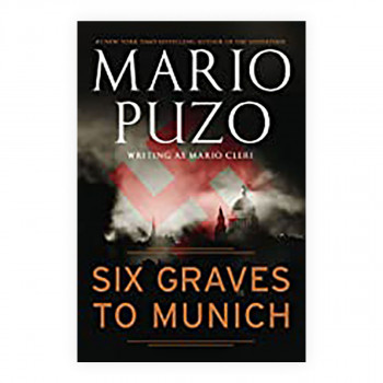 Six Graves to Munich 