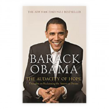 The Audacity of Hope : Thoughts on Reclaiming the American Dream 