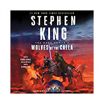 Wolves of the Calla: Dark Tower V 