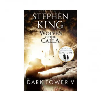 Wolves of the Calla: Dark Tower V 