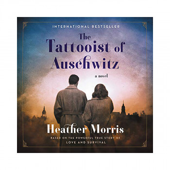 The Tattooist of Auschwitz 