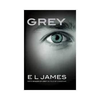 Grey : Fifty Shades of Grey as Told by Christian (US edition) 