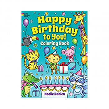 Happy Birthday to You! Coloring Book 