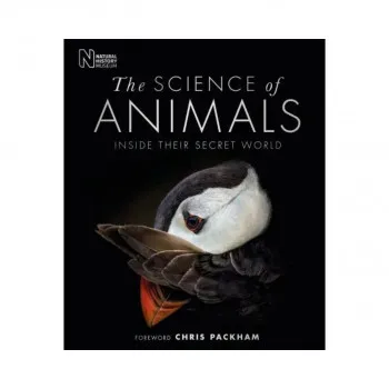 The Science of Animals : Inside their Secret World 