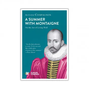 Summer With Montaigne 