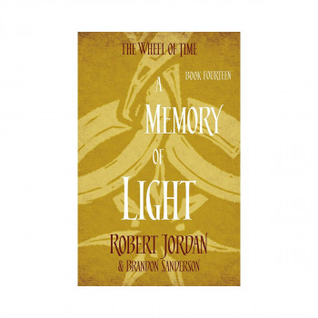A Memory Of Light (The Wheel of Time Book 14) 