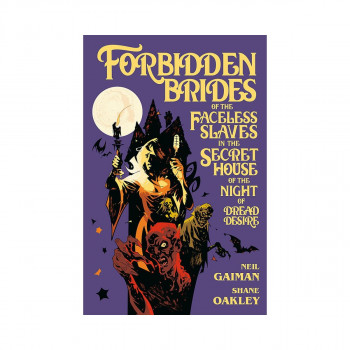 Forbidden Brides of the Faceless Slaves in the Secret House of the Night of Dread Desire 