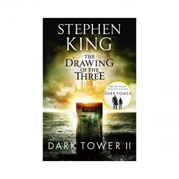 The Drawing Of The Three (The Dark Tower II) 