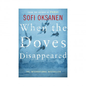 When the Doves Disappeared 