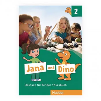 Jana und Dino 2 - Kursbuch 