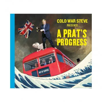 Cold War Steve Presents... A Prat's Progress 