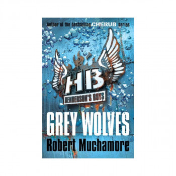 Henderson's Boys: Grey Wolves (Book 4) 