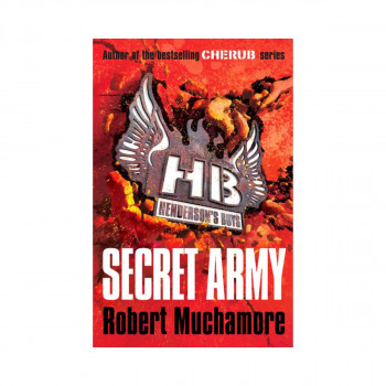 Henderson's Boys: Secret Army (Book 3) 