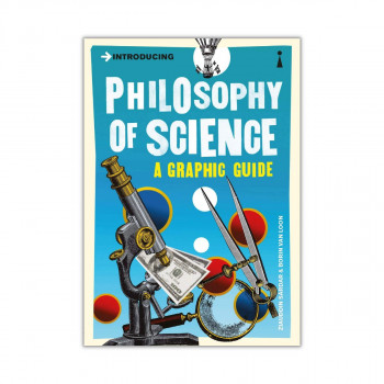 Introducing Philosophy of Science : A Graphic Guide 